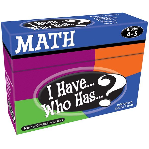 I Have, Who Has Math Game, Grade 4-5, Teacher Created Resources, Mfr#: 7833